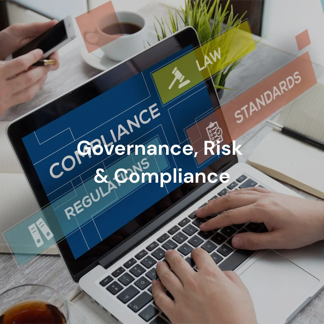 Governance, Risk & Compliance