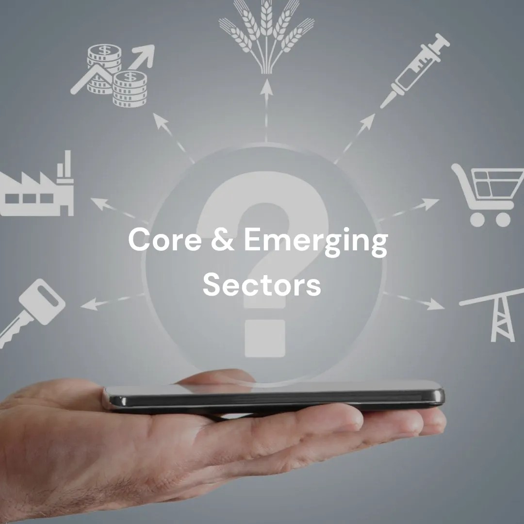 Core & Emerging Sectors