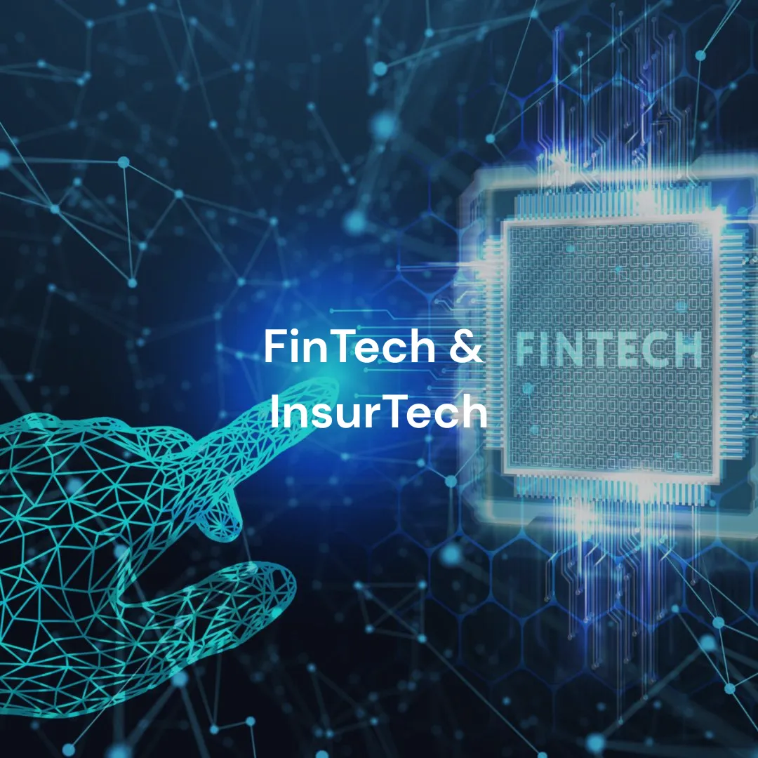 FinTech & InsurTech