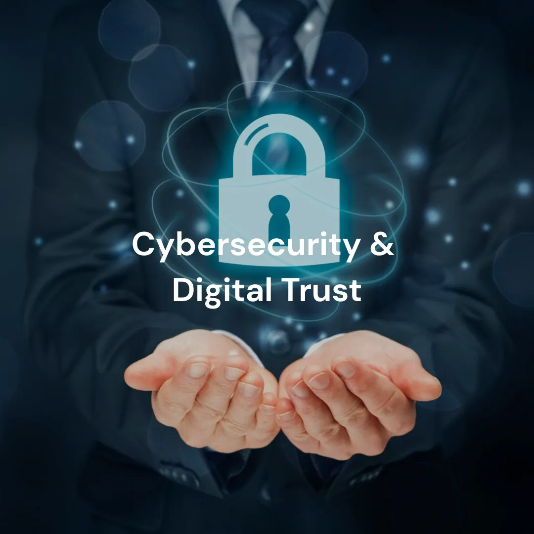 Cybersecurity & Digital Trust