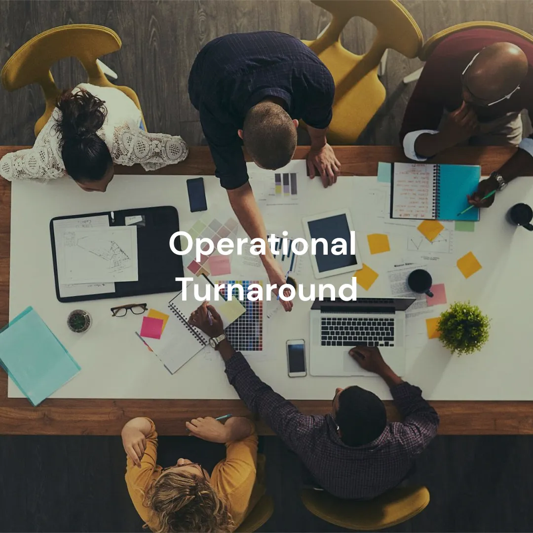 Operational Turnaround