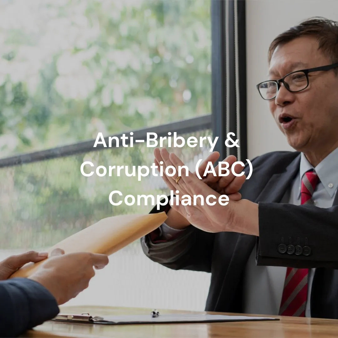 Anti-Bribery & Corruption (ABC) Compliance